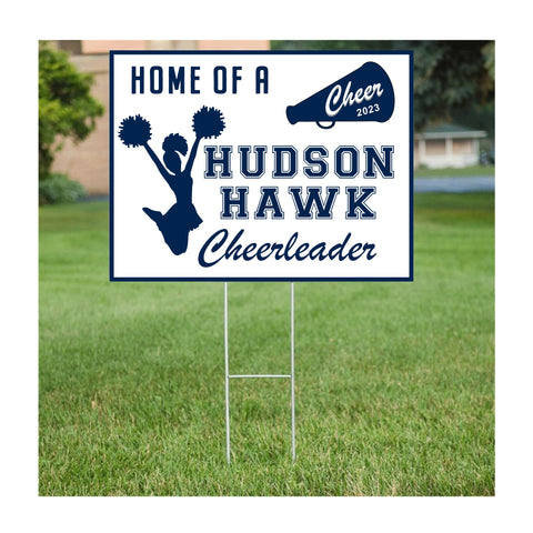 Home of a Hudson Hawk Cheerleader Corrugated Plastic Yard Sign