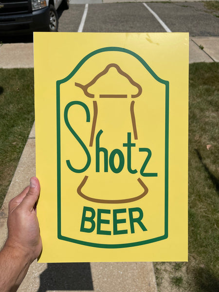 Shotz Beer Laverne and Shirley Sign