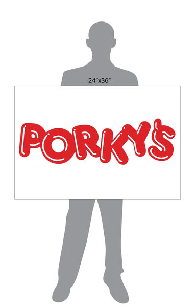 Porky's Movie Sign