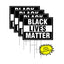 Black Lives Matter Yard Sign