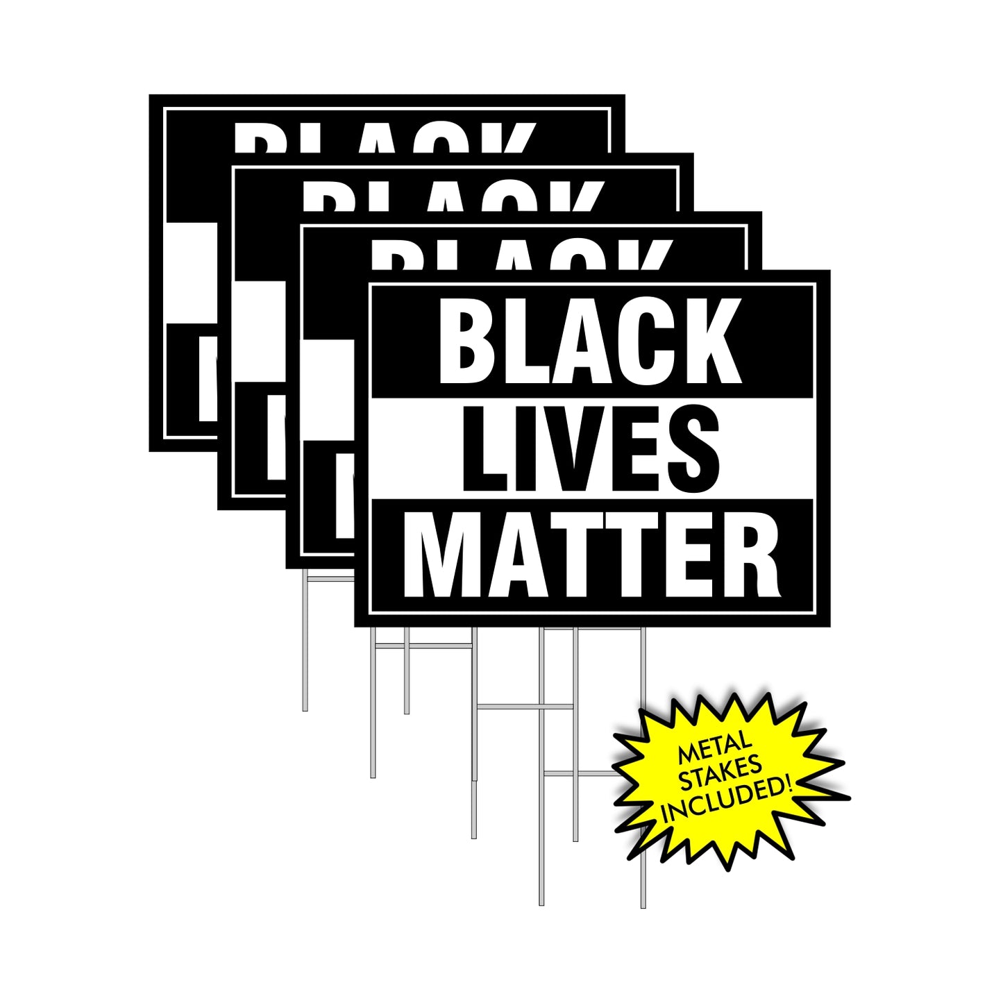 Black Lives Matter Yard Sign